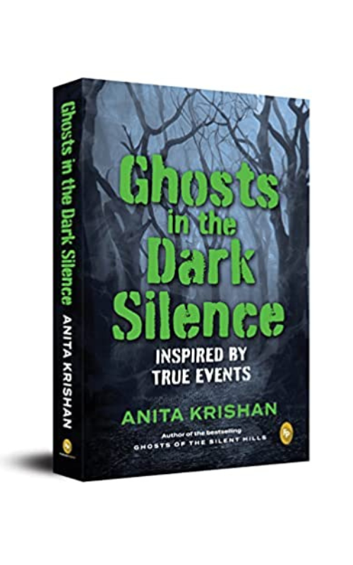 Ghosts in the dark silence book cover Anita Krishan